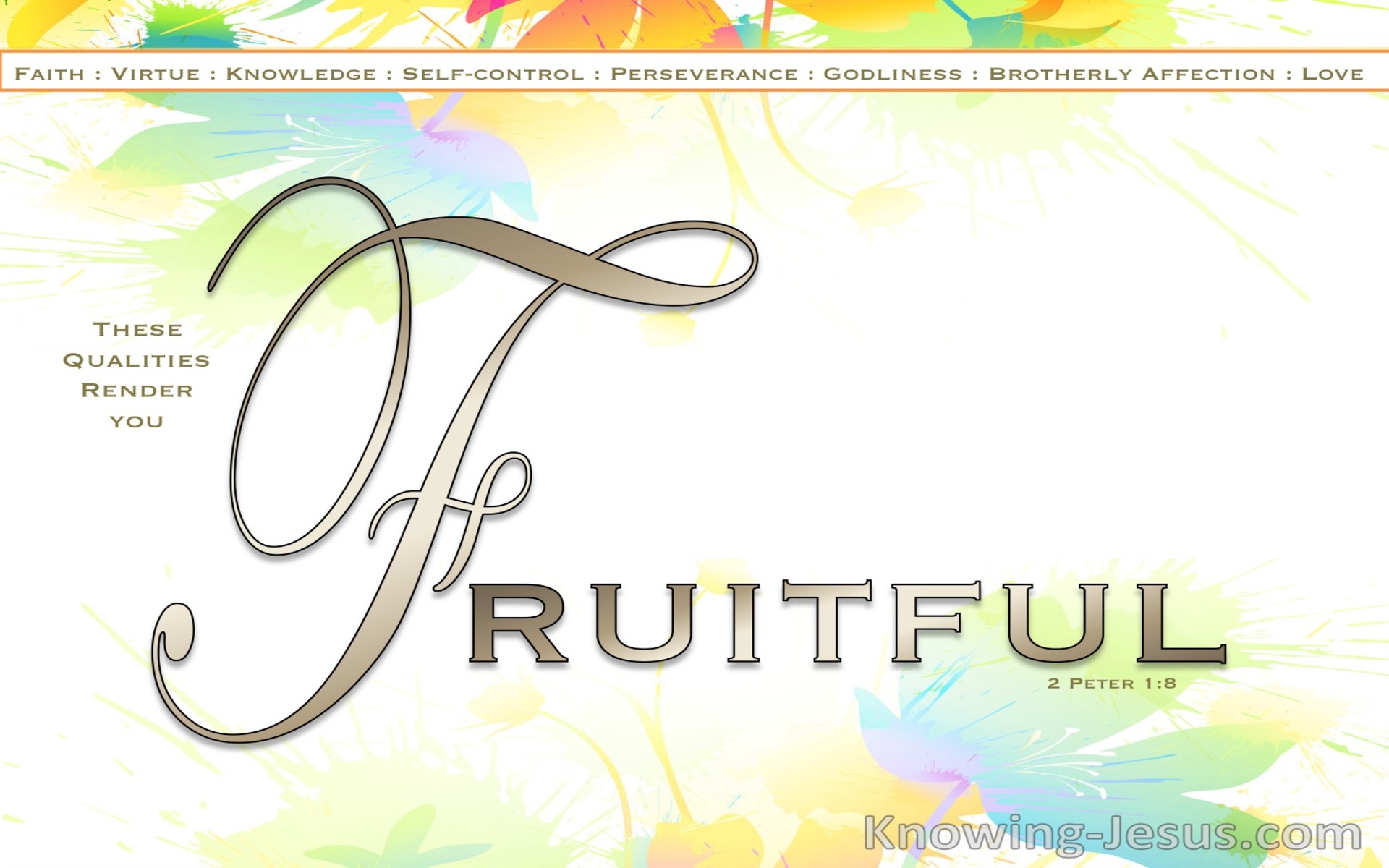 1 Peter  1-8 Be Fruitful Through Suffering (devotional)02-22 (white)